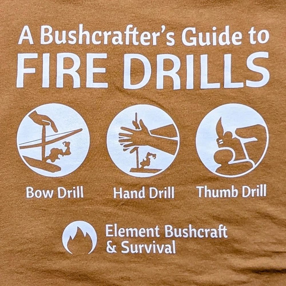 A Bushcrafter's Guide to Fire Drills t-shirt
